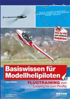 Basiswissen für Modellhelipiloten – Band 3 Basiswissen für Modellhelipiloten – Band 3