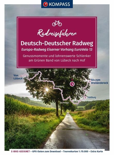 Radreiseführer Europa-Radweg Eiserner Vorhang / Deutsch-Deutscher Radweg