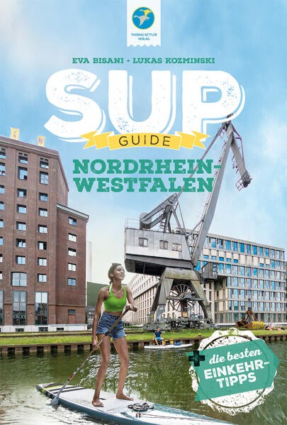 SUP-Guide Nordrhein-Westfalen NEUAUFLAGE 2024