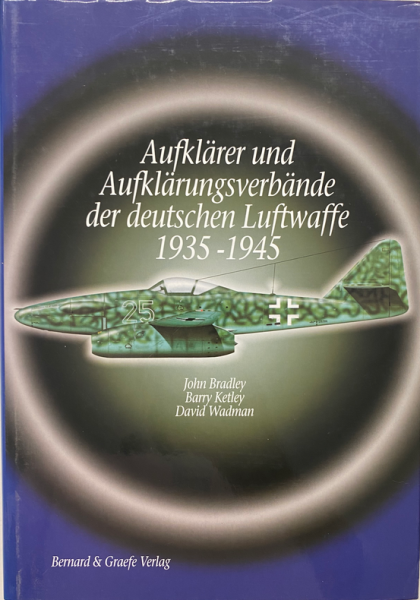 Aufklärer und Aufklärungsverbände der deutschen Luftfwaffe 1935-1945