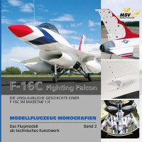 F-16C - Modellflugzeug Monografien F-16C - Modellflugzeug Monografien