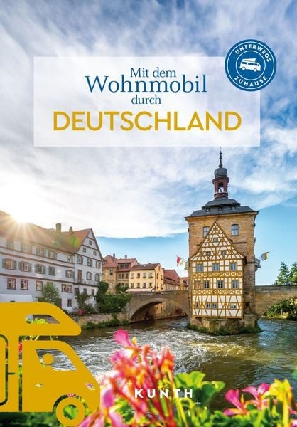 Mit dem Wohnmobil durch Deutschland