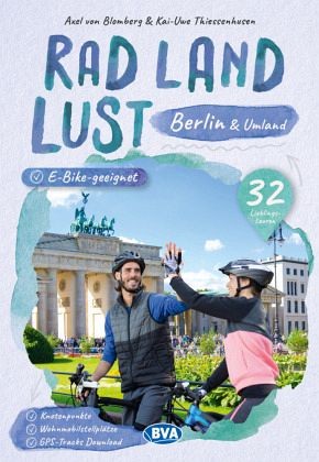 Berlin und Umland/ RadLandLust