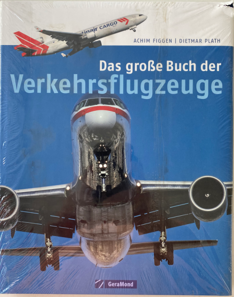 Das große Buch der Verkehrsflugzeuge