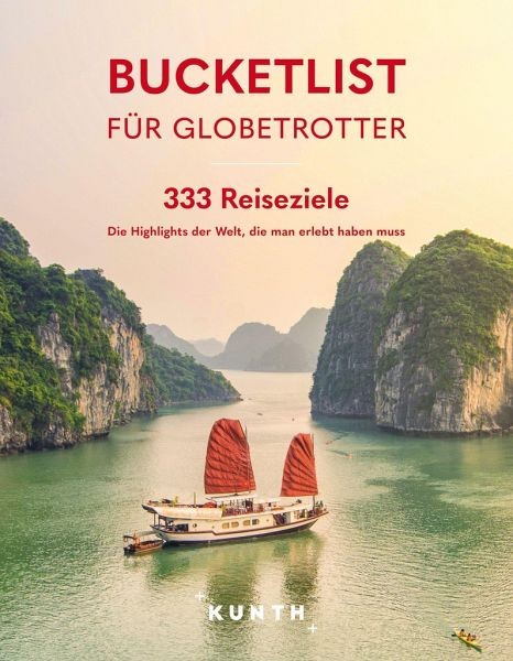 Bucketlist für Globetrotter