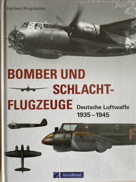 Bomber und Schlachtflugzeuge: Deutsche Luftwaffe 1935–1945