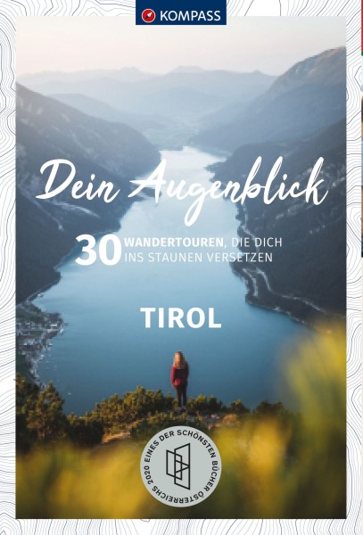 Dein Augenblick Tirol