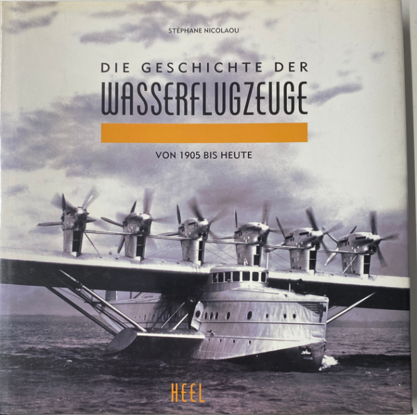 Die Geschichte der Wasserflugzeuge von 1905 bis Heute