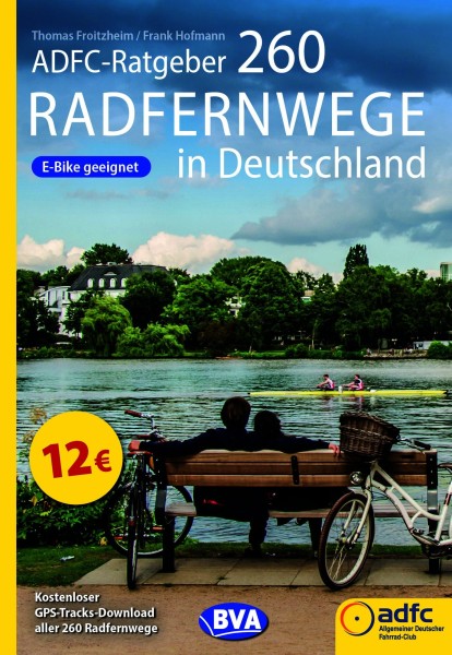 ADFC-Ratgeber 260 Radfernwege in Deutschland