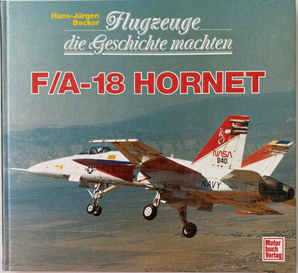 Flugzeuge die Geschichte machten - F/A-18 Hornet