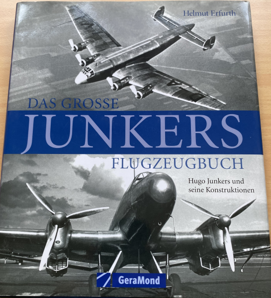 Das grosse Junkers Flugzeugbuch