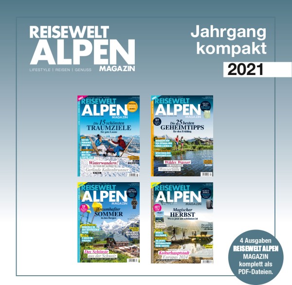 Reisewelt ALPEN Magazin Jahrgang 2021 Download