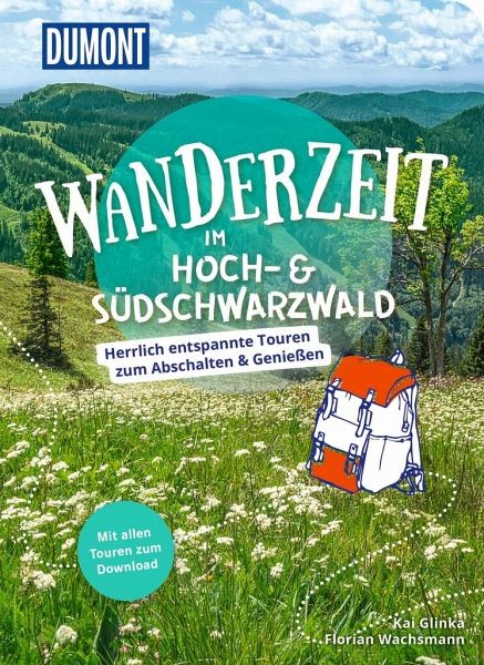 Wanderzeit im Hoch- & Südschwarzwald