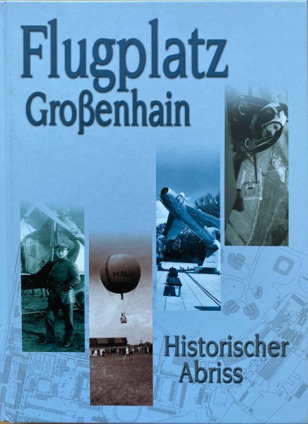 Flugplatz Großenhain: Historischer Abriss