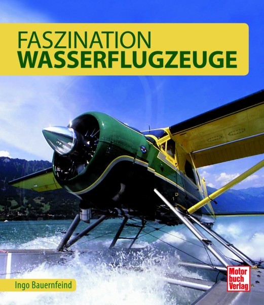 Faszination Wasserflugzeuge