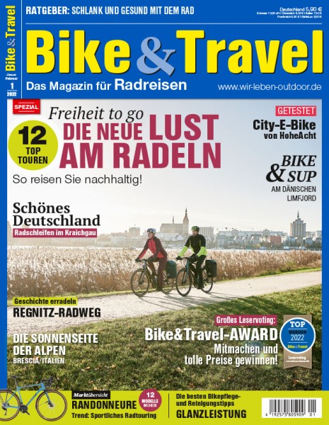 Bike&amp;Travel Magazin 01/2022