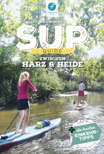 SUP-Guide zwischen Heide & Harz