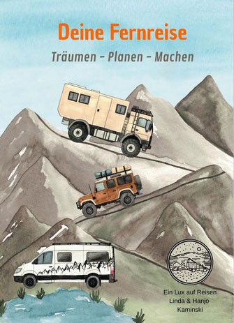 Deine Fernreise Träumen - Planen - Machen