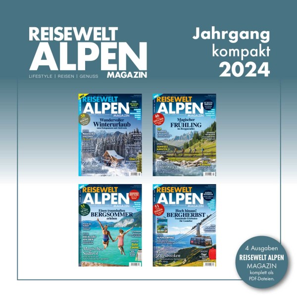 Reisewelt ALPEN Magazin Jahrgang 2024 Download