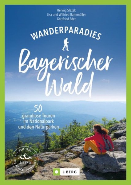Wanderparadies Bayerischer Wald