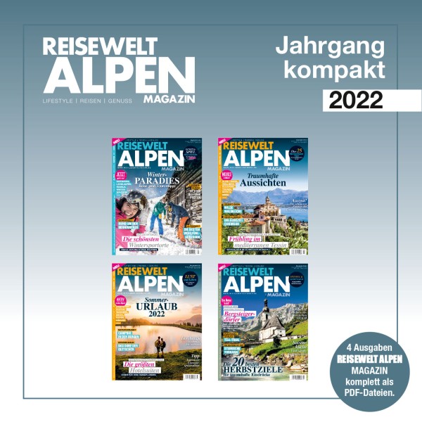 Reisewelt ALPEN Magazin Jahrgang 2022 Download