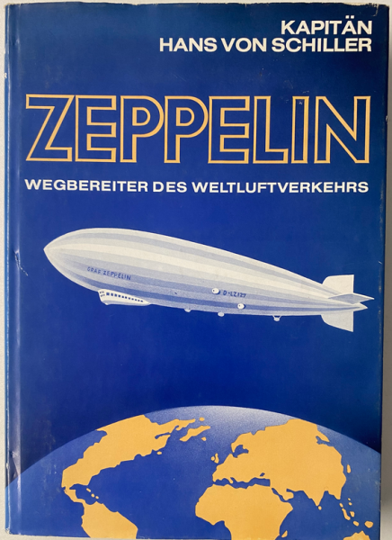 Zeppelin - Wegbereiter des Weltluftverkehrs