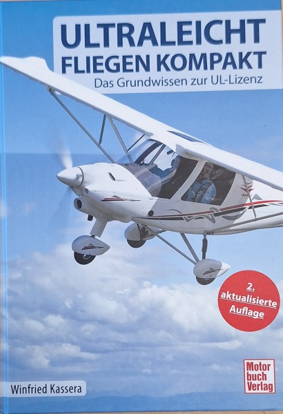 Ultraleichtfliegen kompakt - 2. Auflage