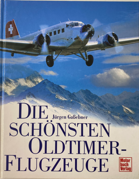 Die schönsten Oldtimer-Flugzeuge