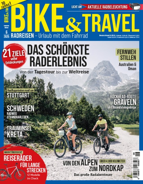 Bike&Travel Magazin 06/2025