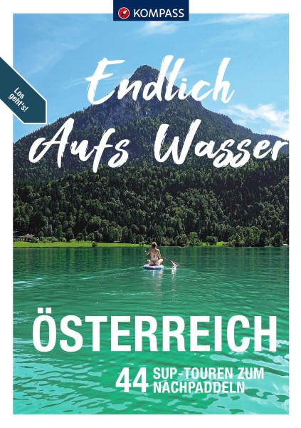 Endlich aufs Wasser - Österreich