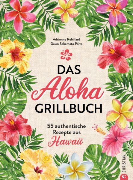 Das Aloha-Grillbuch