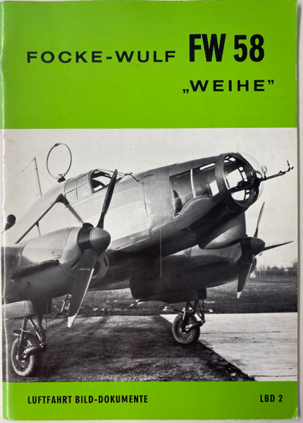 Focke Wulf FW 58 WEIHE - Luftfahrt Bild-Dokumente 2