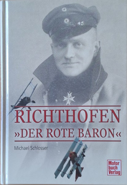 Richthofen: Der Rote Baron