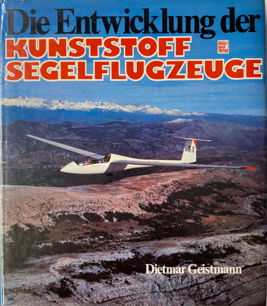 Die Entwicklung der Kunststoff-Segelflugzeuge