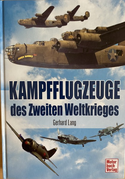 Kampfflugzeuge des Zweiten Weltkrieges