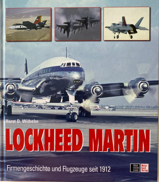 Lockheed Martin: Firmengeschichte und Flugzeuge seit 1912