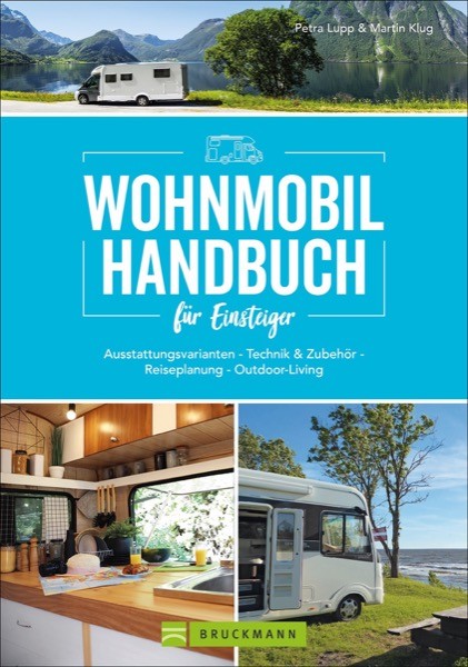Wohnmobil Handbuch für Einsteiger