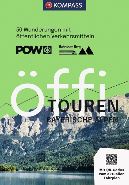 Öffi Touren Bayerische Alpen