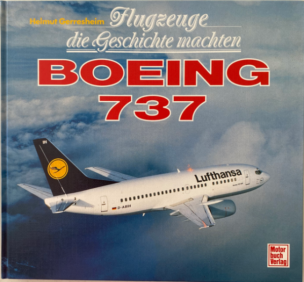 Flugzeuge die Geschichte machten - Boeing 737