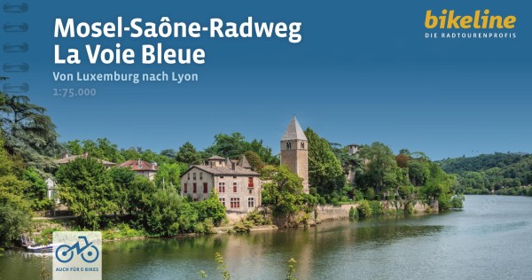 Mosel-Saône-Radweg • La Voie Bleue