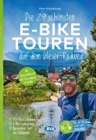 Die 29 schönsten E-Bike Touren auf dem Weserradweg Die 29 schönsten E-Bike Touren auf dem Weserradweg