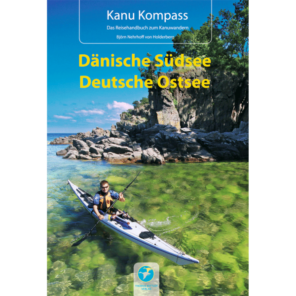 Kanu Kompass – Dänische Südsee, Deutsche Ostsee
