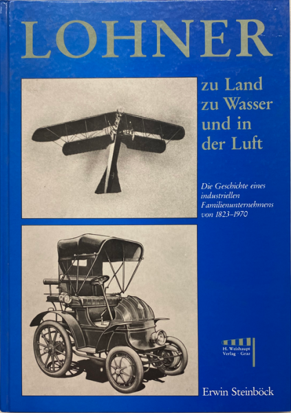 Lohner, zu Land, zu Wasser und in der Luft