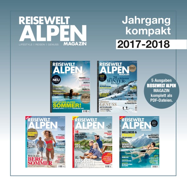 Reisewelt ALPEN Magazin Jahrgang 2017-2018 Download