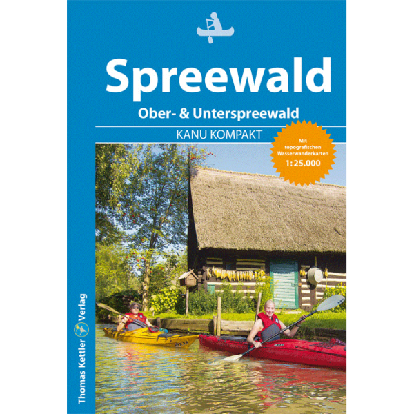Kanu Kompakt – Spreewald NEU 2025