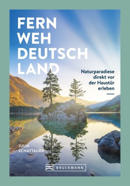 Fernweh Deutschland