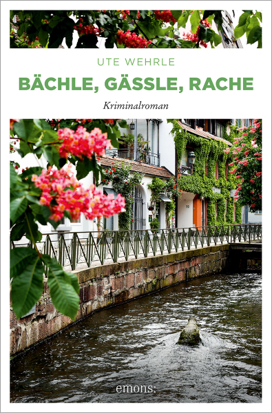 Bächle, Gässle, Rache