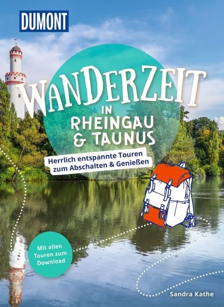 Wanderzeit in Rheingau & Taunus