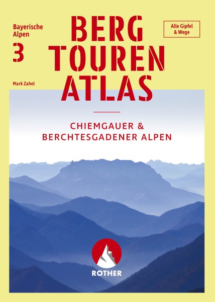 Bergtourenatlas Bayerische Alpen - Band 3