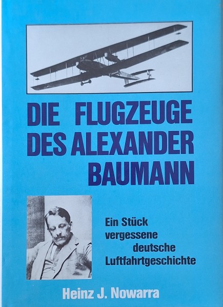 Die Flugzeuge des Alexander Baumann